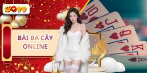 Bài Ba Cây Online GO99 - Luật Chơi, Mẹo Cược Hiệu Quả